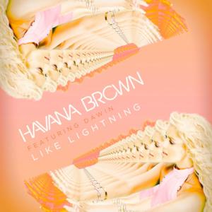 Like Lightning (feat. Dawin) - Single