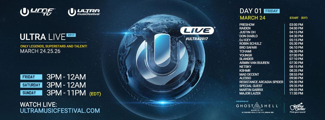 Timetable live streaming Ultra Music Festival 2017 Day1