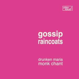 Drunken Maria / Monk Chant - Single