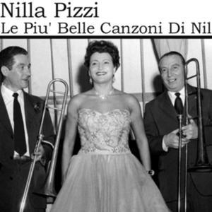 Le Piu' Belle Canzoni di Nilla Pizzi