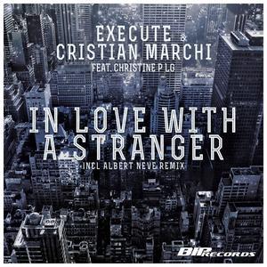 In Love With a Stranger (feat. Christine P Lg) - EP