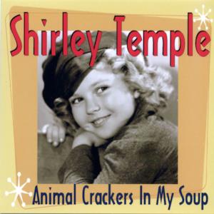 Animal Crackers In My Soup