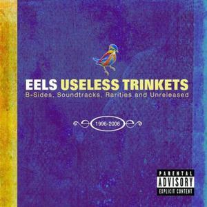 Useless Trinkets: B-Sides, Soundtracks, Rarities and Unreleased (1996-2006)