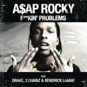 F**kin' Problems (feat. Drake, 2 Chainz & Kendrick Lamar) - Single