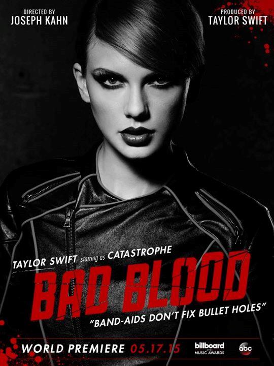 La locandina per Bad Blood con Taylor Swift