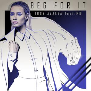 Beg For It (Remixes) [feat. Mo] - EP