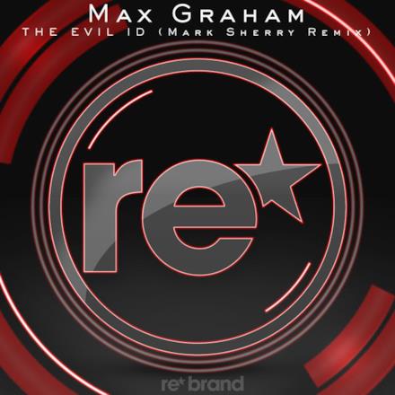 The Evil Id (Mark Sherry Remix) - Single