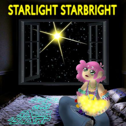 Starlight Starbright (feat. Emi & Razor Sharp) - Single