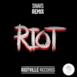 Riot (Remix) - EP