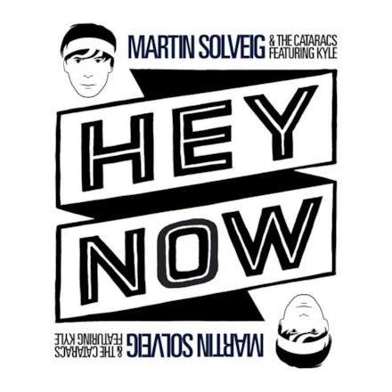 Hey Now (feat. Kyle) - Single