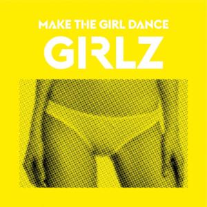 Girlz - Single