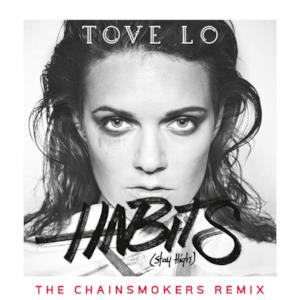 Habits (Stay High) [The Chainsmokers Radio Edit] - Single