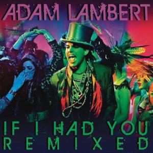 If I Had You (Remixed) - EP