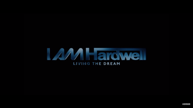 I Am Hardwell: Living The Dream