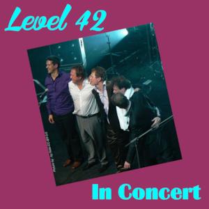 Level 42 in Concert