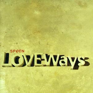 Love Ways - EP