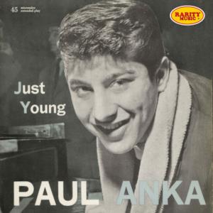 Paul Anka: Just Young: Rarity Music Pop, Vol. 122 - EP