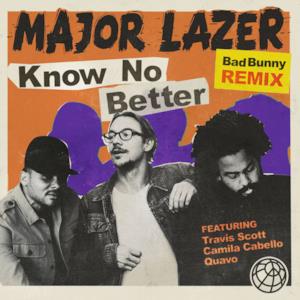 Know No Better (feat. Travis Scott, Camila Cabello & Quavo) [Bad Bunny Remix] - Single
