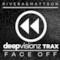 Face Off (Rivera & Mattson's Dope Mix) - Single