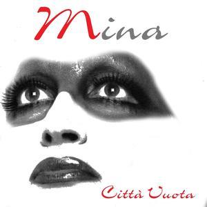 Mina: Città vuota