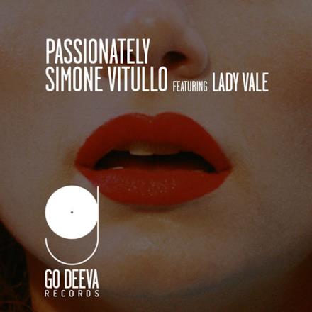 Passionately (feat. Lady Vale) - Single
