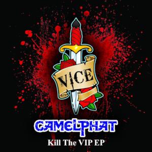 Kill The VIP - EP
