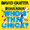 Who's That Chick (feat. Rihanna) - EP