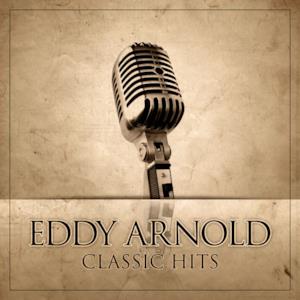 Eddy Arnold Classic Hits