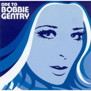 The Capitol Years: Ode to Bobbie Gentry