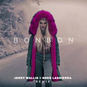 Bonbon (Jerry Wallis x Greg Lassierra Remix) - Single