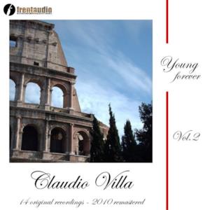 Young Forever : Claudio Villa, Vol. 2