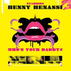 Who's Your Daddy? (Remixes) - EP