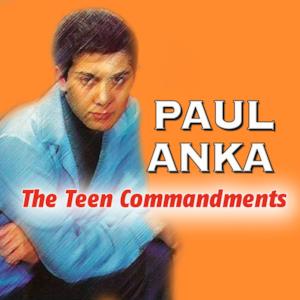 Paul Anka - The Teen Commandments