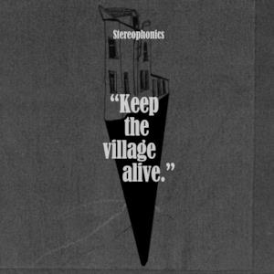 Keep the Village Alive (Deluxe)