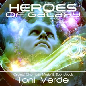 Heroes of Galaxy (Original Cinematic Music & Soundtrack)