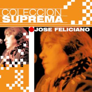 Colección Suprema: José Feliciano