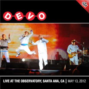 Live at the Observatory, Santa Ana, CA - May 13, 2012