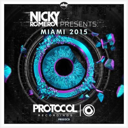 Nicky Romero Presents Miami 2015