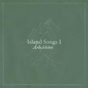 Árbakkinn (Island Songs I) [feat. Einar Georg Einarsson] - Single