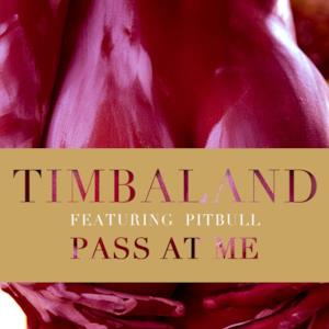 Pass At Me (feat. Pitbull) - Single