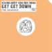 Get Get Down (The Remixes) - EP