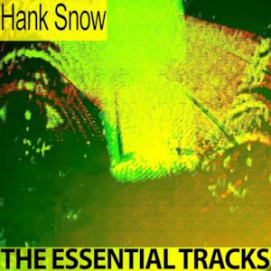 The Essential Tracks (Remastered)