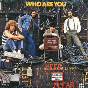 Who Are You (Remastered)
