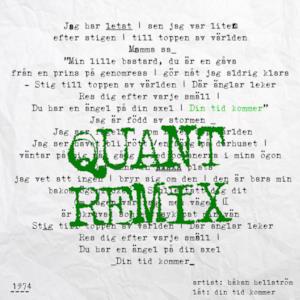 Din tid kommer (Quant Remix) - Single