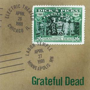 Dick's Picks Vol. 26: 4/26/69 (Electric Theater, Chicago, IL) & 4/27/69 (Labor Temple, Minneapolis, MN)