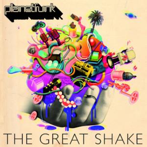The Great Shake