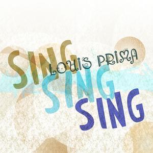 Sing Sing Sing (The Very Best of Prima)