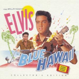Blue Hawaii (Collector's Edition) [Original Soundtrack]