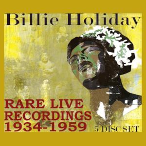 Rare Live Recordings 1934-1959