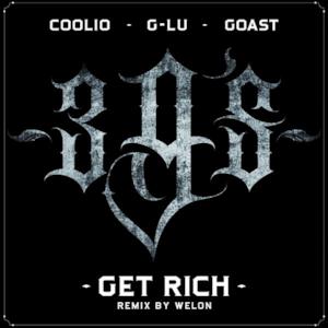 Get Rich (feat. G-Lu & Goast) [Remix By Welon] - Single